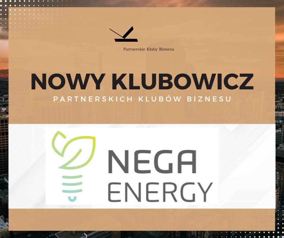 NEGA-Energy w Partnerskich Klubach Biznesu